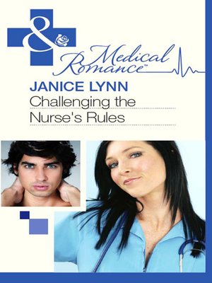 cover image of Challenging the Nurse's Rules